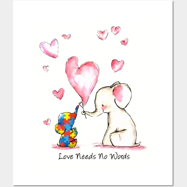 Love Needs No Words The Love Together Between Mom And Son Elephent Mom Autism Wall Art by hathanh2